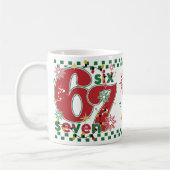 Funny Six Seven 67 6 7 Meme Fun Christmas Gift コーヒーマグカップ (左)