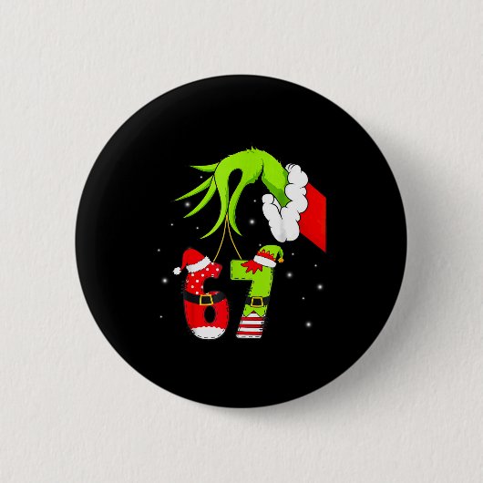 Funny Six Seven 67 Meme 6 7 Elf Santa Christmas Pa 缶バッジ (正面)