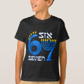 Funny Six Seven 67 Meme Sarcastic Hanukkah Chanuka Tシャツ (正面)