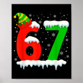 Funny Six Seven 67 Meme Saying 6 7 Elf Christmas T ポスター (正面)
