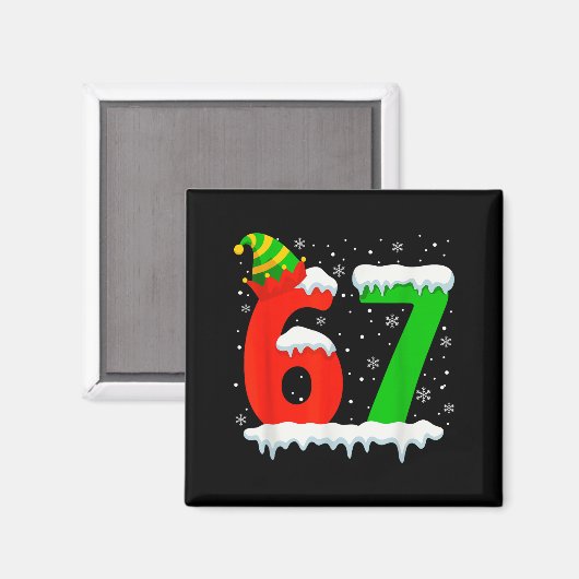Funny Six Seven 67 Meme Saying 6 7 Elf Christmas T マグネット (正面/裏面)
