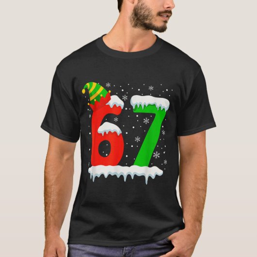 Funny Six Seven 67 Meme Saying 6 7 Elf Christmas T Tシャツ (正面)