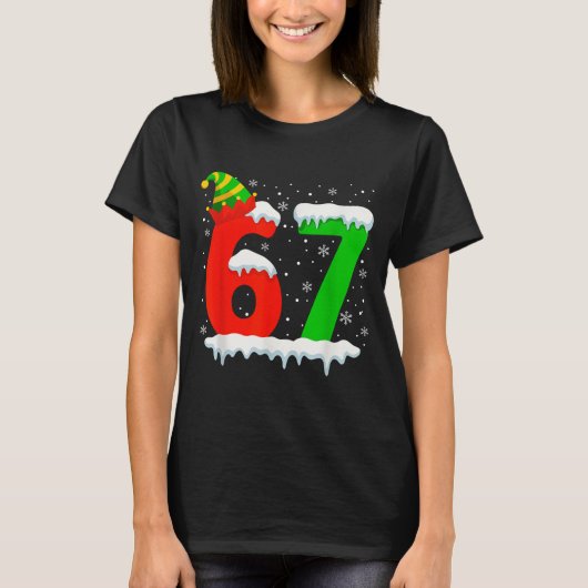 Funny Six Seven 67 Meme Saying 6 7 Elf Christmas T Tシャツ (正面)
