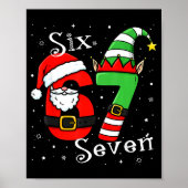 Funny Six Seven 6 7 Meme Christmas Santa Elf Numbe ポスター (正面)