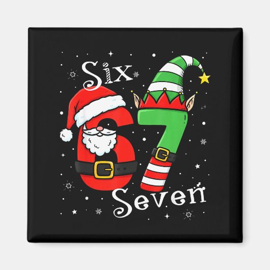 Funny Six Seven 6 7 Meme Christmas Santa Elf Numbe マグネット (正面)