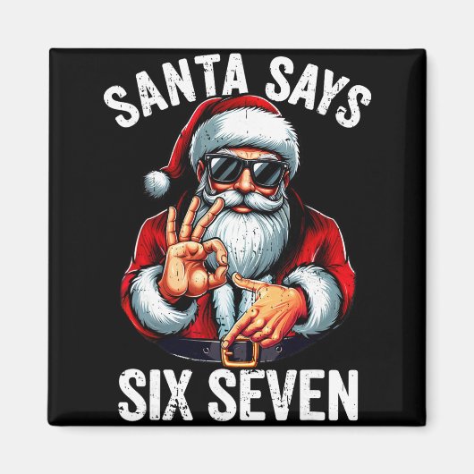 Funny Six Seven 6 7 Meme Gen Alpha Slang 6 7 Santa マグネット (正面)