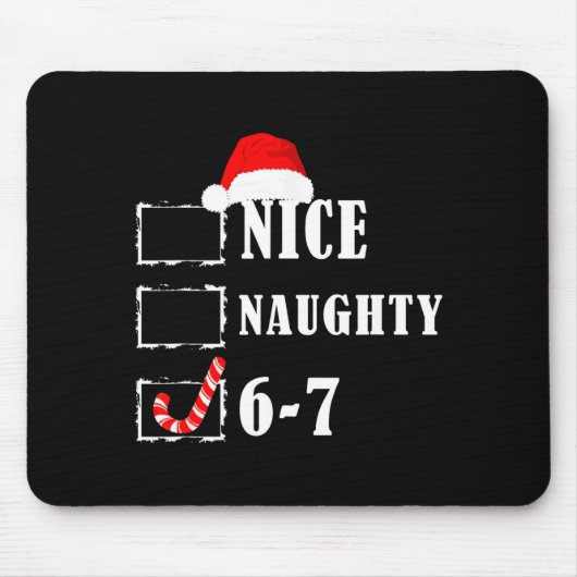 Funny Six Seven 6-7 Meme Nice Naughty 67 Christmas マウスパッド (正面)