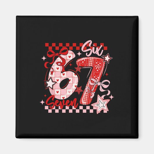 Funny Six Seven 6 7 Meme Valentine Girl  マグネット (正面)