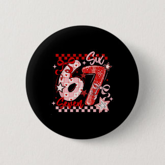 Funny Six Seven 6 7 Meme Valentine Girl  缶バッジ