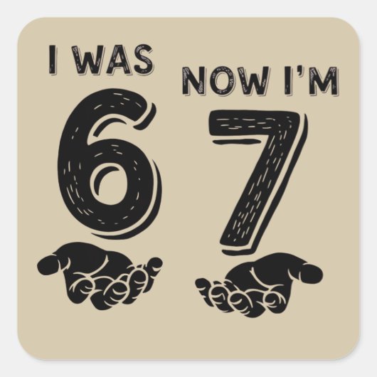 Funny Six Seven Birthday Meme 6 7 Years Old Bday スクエアシール (正面)