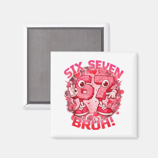 Funny Six Seven Bruh 67 Brainrot Meme Valentine's  マグネット (正面/裏面)