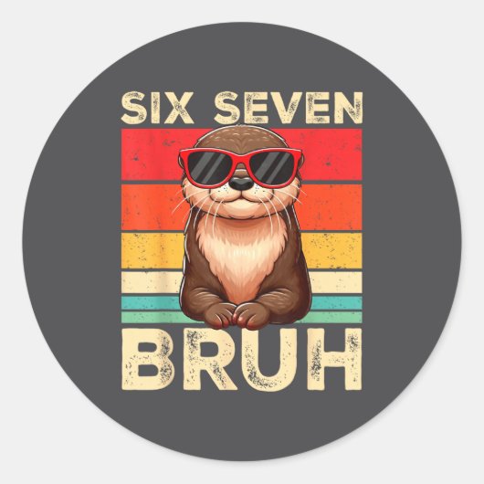 Funny Six Seven Bruh 6 7 Otter Meme Kids Boys Men ラウンドシール (正面)