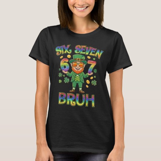 Funny Six Seven Bruh Leprechaun St Patricks Day 67 Tシャツ (正面)