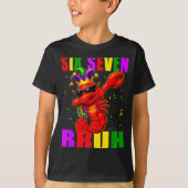 Funny Six Seven Bruh Mardi Gras 6 7 Meme Crawfish  Tシャツ (正面)