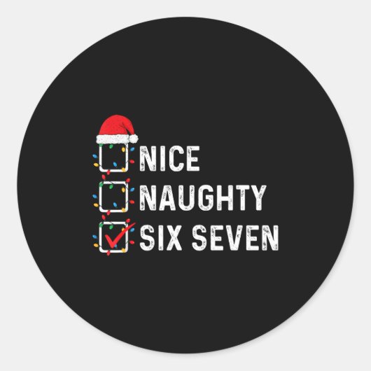 Funny Six Seven Meme 67 Christmas List Nice Naught ラウンドシール (正面)