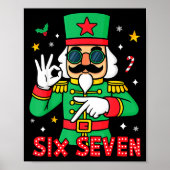 Funny Six Seven Meme Christmas Nutcracker Saying 6 ポスター (正面)