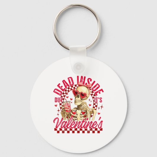 Funny Skeleton Dead Inside But It's Valentine's Da キーホルダー (正面)