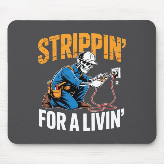 Funny Skeleton Electrician N For A Livin Long Slee マウスパッド (正面)