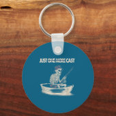 Funny Skeleton Fishing Just One More Cast Quote キーホルダー (正面)