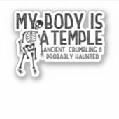 Funny Skeleton Halloween My Body Is A Temple シール (正面)