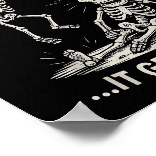 Funny Skeleton Hang In There Dark Humor Halloween  ポスター (角)