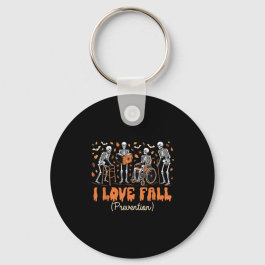 Funny Skeleton I Love Fall Prevention Fall Physica キーホルダー (正面)