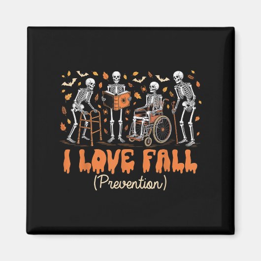 Funny Skeleton I Love Fall Prevention Fall Physica マグネット (正面)