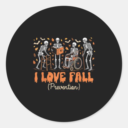 Funny Skeleton I Love Fall Prevention Fall Physica ラウンドシール (正面)