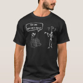 Funny Skeleton Pun Can You Give Me a Hand Tシャツ (正面)
