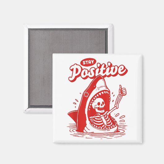 Funny Skeleton Stay Sitive Shark Beach Motivationa マグネット (正面/裏面)