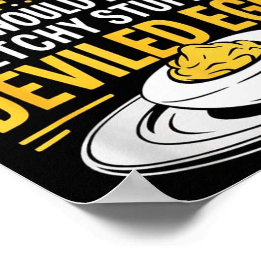 Funny Sketchy Stuff For Deviled Eggs Saying Food H ポスター (角)