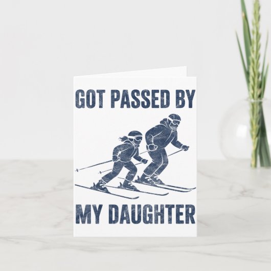 Funny Skiing Got Ped By My Daughter Family Ski Tri カード (正面)
