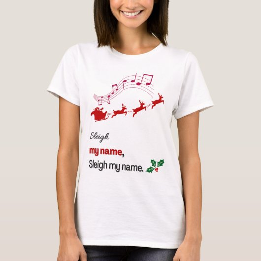 Funny Sleigh My Name Christmas Shirt Santa Sleigh Tシャツ (正面)