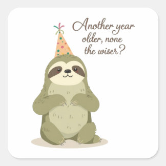 Funny Sloth Birthday Sticker - Sarcastic Vintage スクエアシール