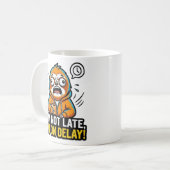 Funny Sloth Coffee Tee — I'm Not Late I'm On Delay コーヒーマグカップ (正面左)