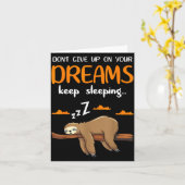 Funny Sloth Dont Give Up On Your Dreams Keep Sleen カード (黄色い花)