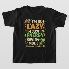Funny Sloth Energy Saving Mode Typography Design Tシャツ