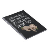 Funny Sloth Gifts Slow Down Relax Humor Humorous ノートブック (右側)