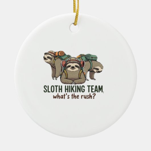 Funny Sloth Hiking Classic T-Shirt_5 セラミックオーナメント (正面)