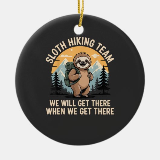 Funny Sloth Hiking T-Shirt_2 セラミックオーナメント (正面)