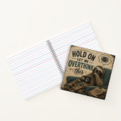 Funny Sloth Hold On Let Me Overthink This | Rustic ノートブック (内部)