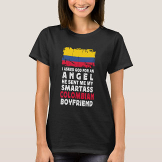 Funny Smartass Colombian Boyfriend Colombia Flag Tシャツ