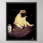 Funny Smoking Dog Pug Meme  ポスター (正面)