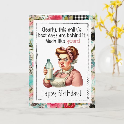 Funny Snarky Birthday Card Best Days Behind You カード (黄色い花)