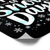 Funny Snow Days Suprter Teacher Student Winter Sno ポスター (角)