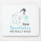 Funny Snow How Snowflakes Are Really Made  マウスパッド (正面)