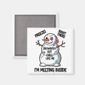 Funny Snowbody Got Chill Like Me Snowman Christmas マグネット (正面/裏面)