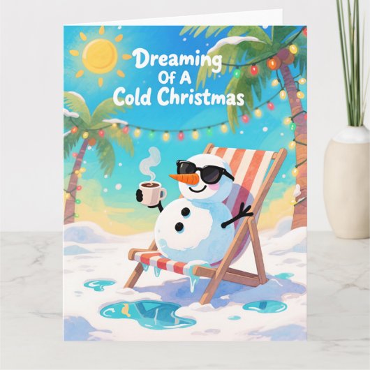 Funny Snowman Beach Christmas Dreaming Of A Cold カード (正面)
