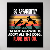 Funny So Apparently I'm Not Allowed To Adopt All T ポスター (正面)