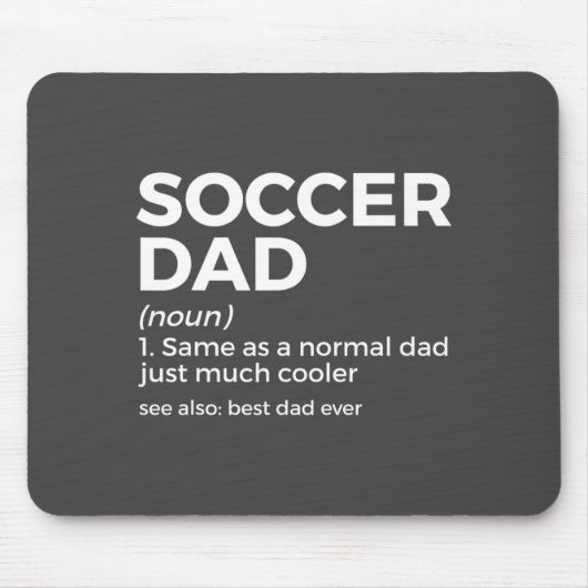 Funny Soccer Dad Definition For Mens Soccer Playe  マウスパッド (正面)